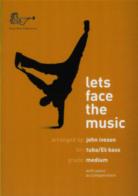 Lets Face The Music Iveson Eb Bass/tuba Bass Sheet Music Songbook