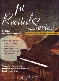 1st Recital Series Tuba/eb & Bb Bass Piano Accomps Sheet Music Songbook