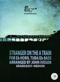 Stranger On The A Train Iveson Tuba/eb Bass Sheet Music Songbook