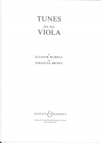 Tunes For My Viola (viola Part) Murray/brown Sheet Music Songbook