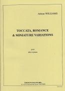 Williams Toccata Romance & Miniature Variations Sheet Music Songbook