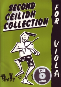 Second Ceilidh Collection For Viola Book & Cd Sheet Music Songbook