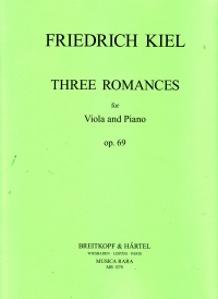 Kiel Three Romances Op69 Truscott Viola Sheet Music Songbook