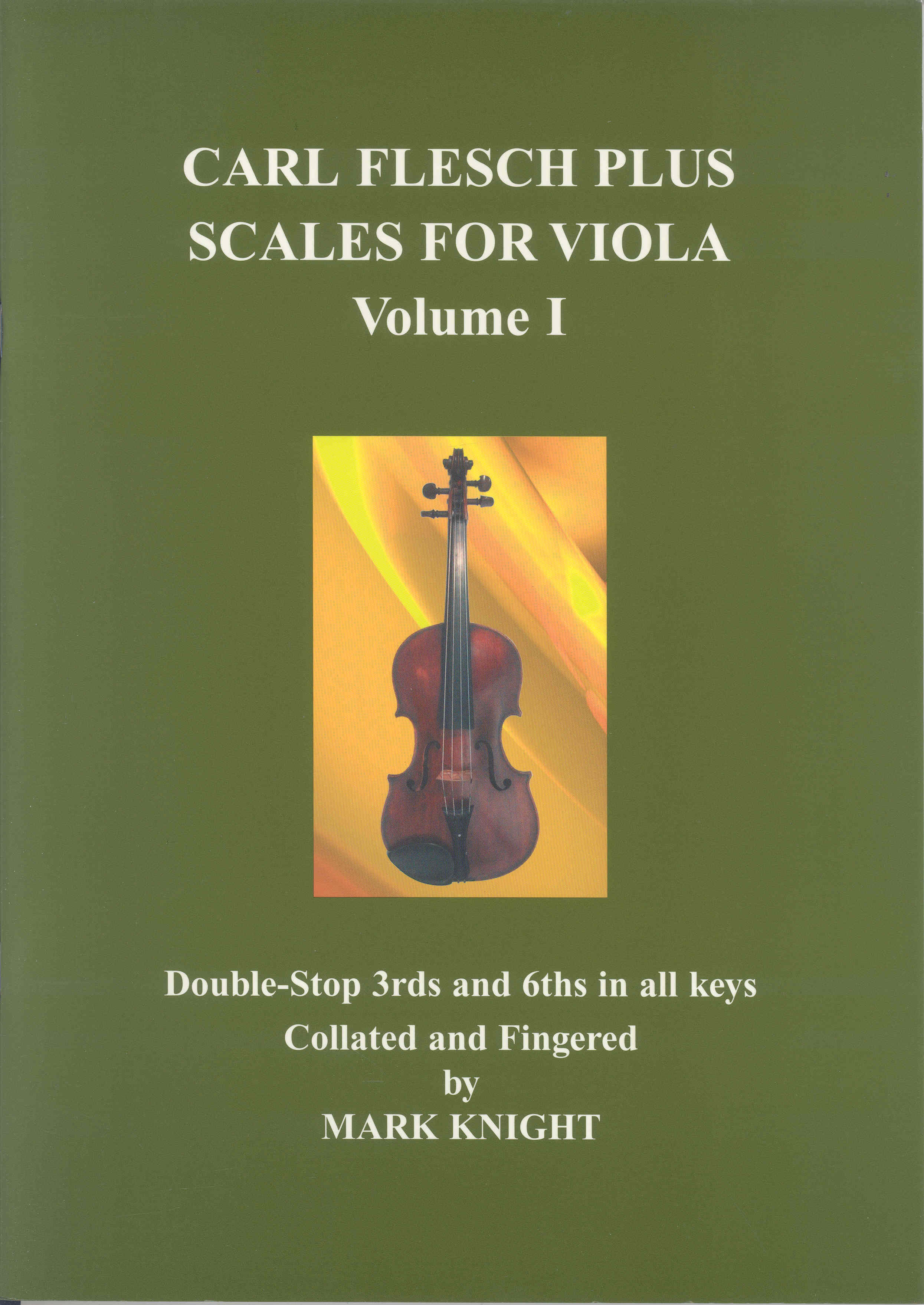 Carl Flesch Plus Scales For Viola Vol I Knight Sheet Music Songbook