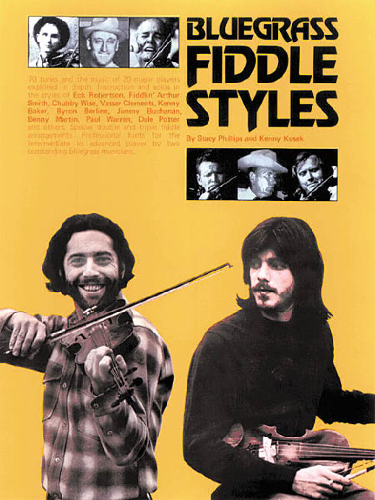 Bluegrass Fiddle Styles Phillips/kosek Violin Sheet Music Songbook