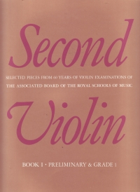 Second Violin Book 1 Preliminary & Grade 1 Sheet Music Songbook