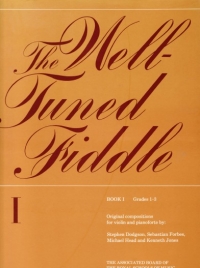 Well Tuned Fiddle Book 1 Grades 1-3 Violin Sheet Music Songbook