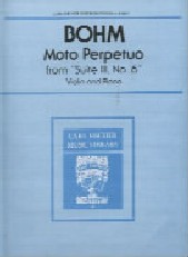 Bohm Moto Perpetuo (from The Third Suite) Violin Sheet Music Songbook