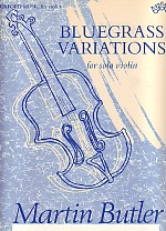 Butler Bluegrass Variations Violin Sheet Music Songbook