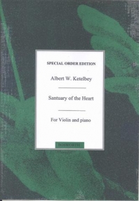 Ketelbey Sanctuary Of The Heart Violin & Piano Sheet Music Songbook