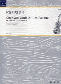 Kreisler Chanson Louis Xiii Et Pavane  Violin Sheet Music Songbook