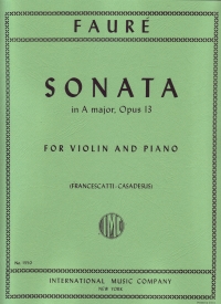 Faure Sonata Op13 A Francescatti/casadesus Violin Sheet Music Songbook