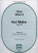 Bruch Kol Nidrei Op 47 Violin & Piano Sheet Music Songbook
