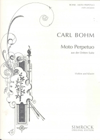 Bohm Moto Perpetuo (from The Third Suite) Violin Sheet Music Songbook