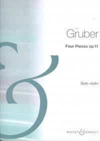 Gruber 4 Pieces Op11 Solo Violin Sheet Music Songbook