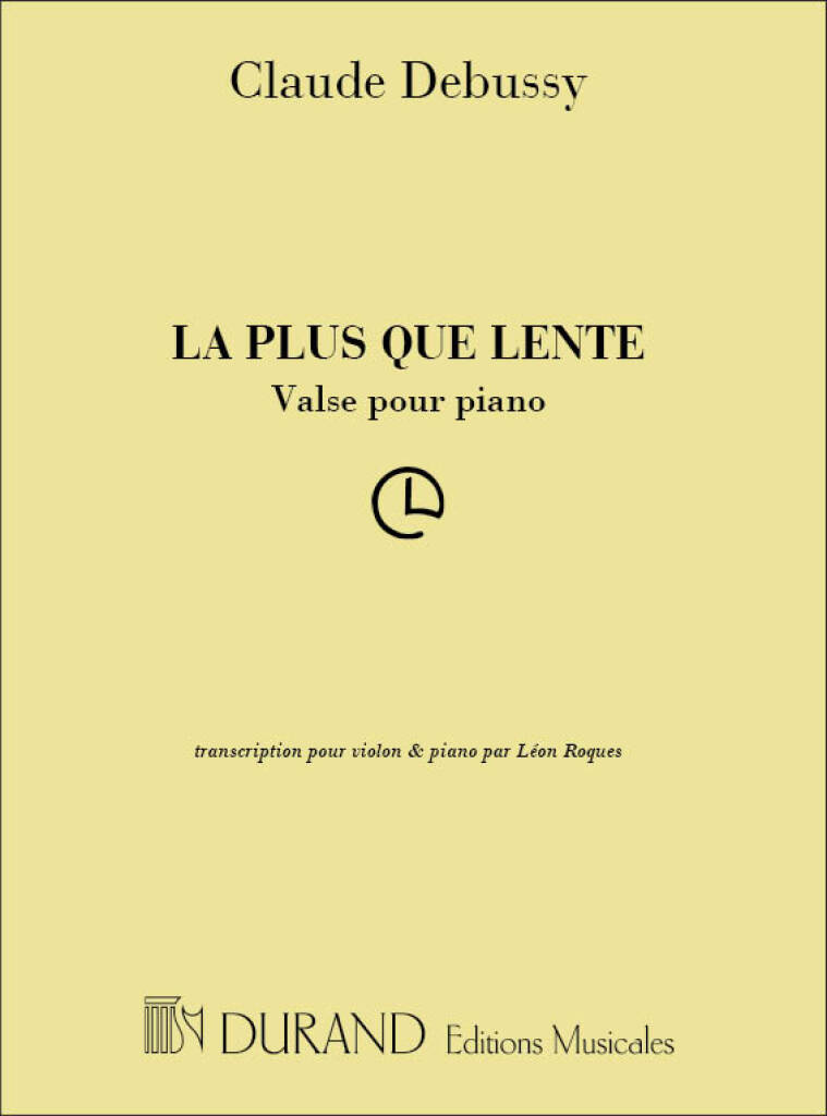 Debussy La Plus Que Lente Arr Roques Violin Sheet Music Songbook