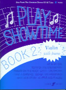 Play Showtime Book 2 Violin Sheet Music Songbook