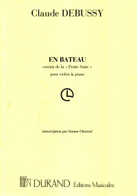 Debussy En Bateau Choisnel Violin & Piano Sheet Music Songbook