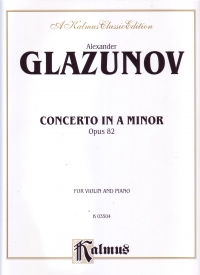 Glazunov Concerto Amin Op82 Violin & Piano Sheet Music Songbook