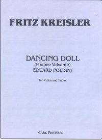 Kreisler Dancing Doll Violin & Piano Sheet Music Songbook