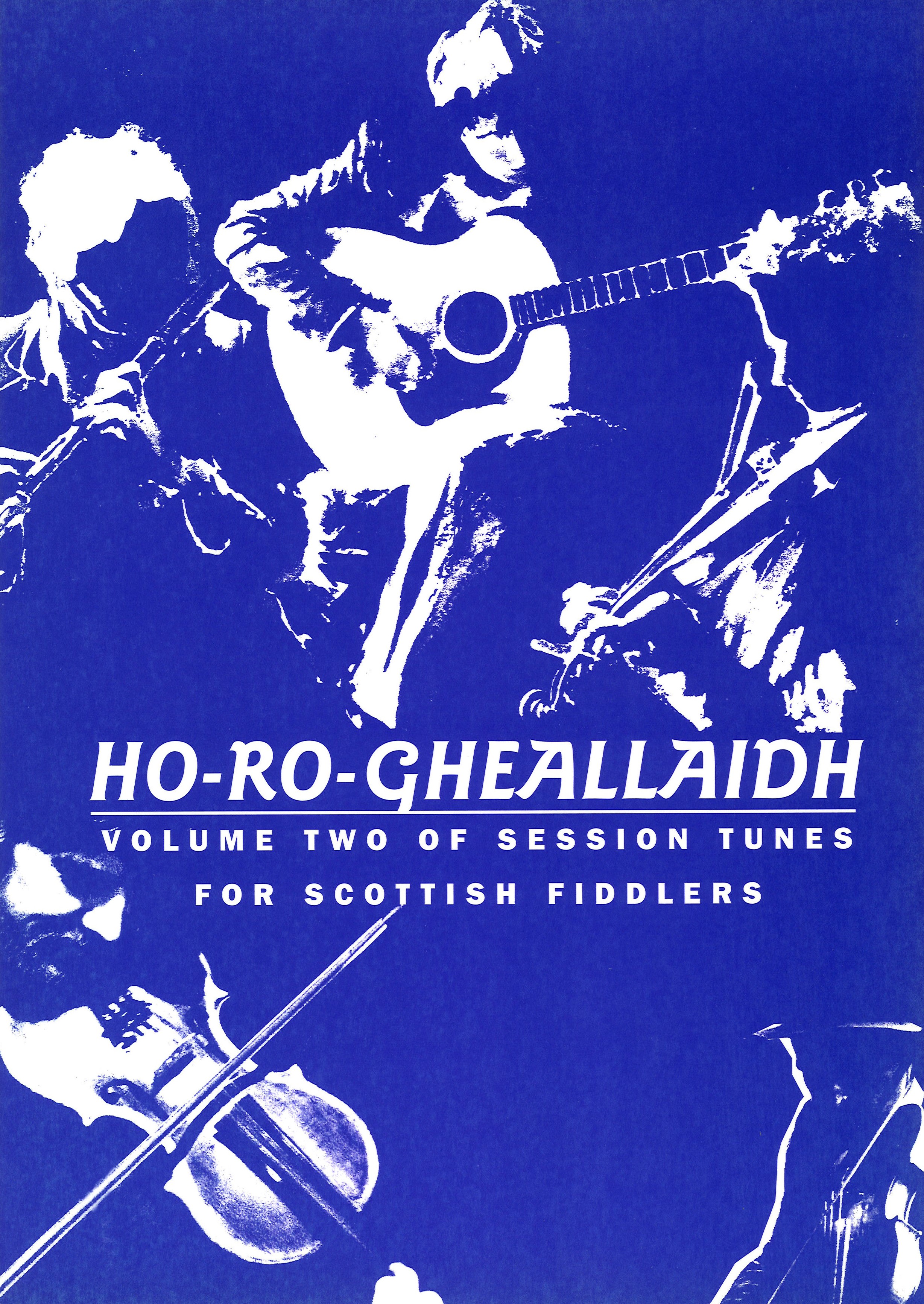 Ho-ro-gheallaidh Vol 2 Violin Sheet Music Songbook