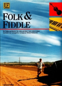 Folk & Fiddle Radanovics Violin & Piano Sheet Music Songbook