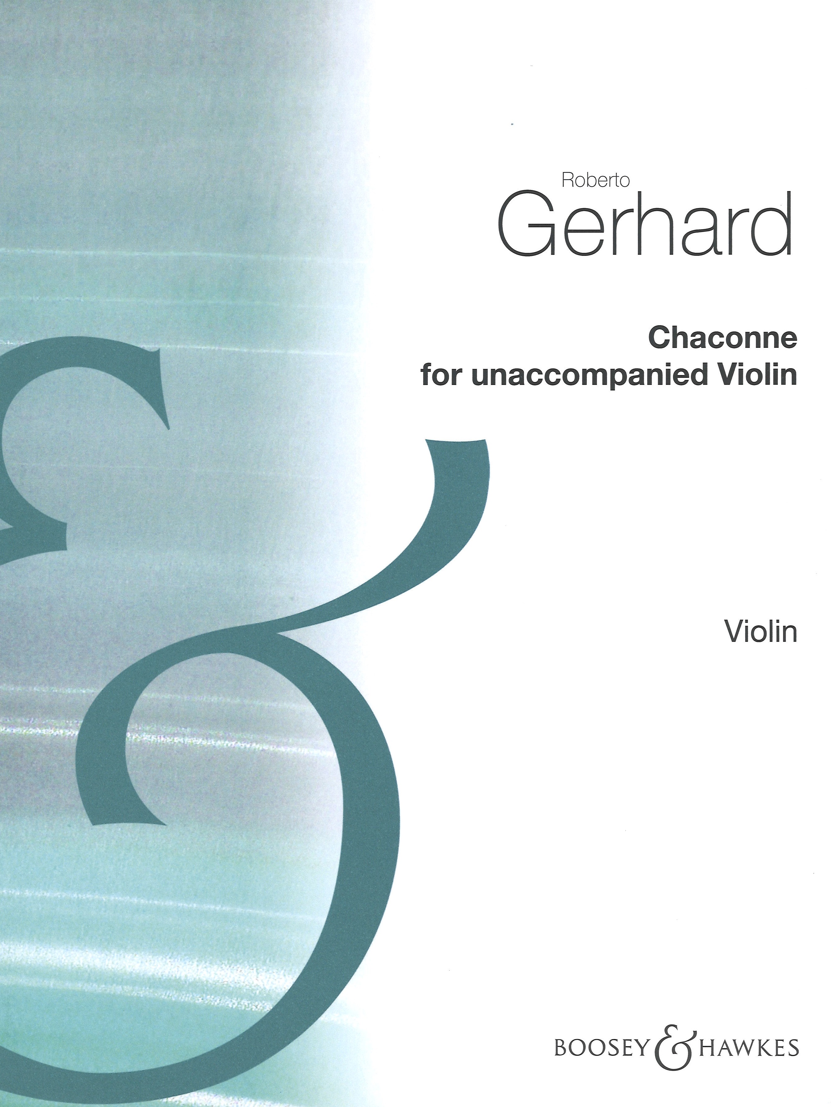 Gerhard Chaconne Unaccompanied Violin Sheet Music Songbook