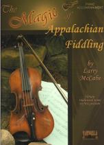 Magic Of Appalachian Fiddling Piano Accomps Mccabe Sheet Music Songbook