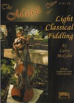 Magic Of Light Classical Fiddling Mccabe Violin Sheet Music Songbook