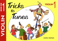 Tricks To Tunes Book 1 Violin Akerman Sheet Music Songbook
