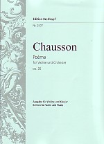 Chausson Poeme Op25 Violin & Piano Sheet Music Songbook