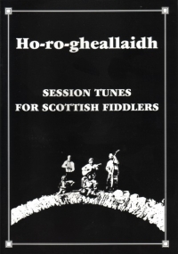 Ho-ro-gheallaidh Vol 1 Violin Sheet Music Songbook