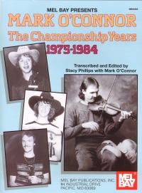Mark Oconnor The Championship Years 75-84 Fiddle Sheet Music Songbook