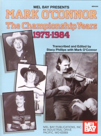 Mark Oconnor The Championship Years 75-84 Fiddle Sheet Music Songbook