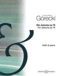 Gorecki For Jasiunia Op79 (dla Jasiunia) Violin Sheet Music Songbook