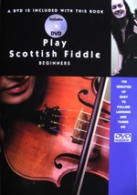 Play Scottish Fiddle (beginners) Book & Dvd Sheet Music Songbook