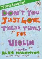 Dont You Just Love These Tunes Violin Book & Cd Sheet Music Songbook