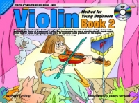 Progressive Violin Method For Young Beginners 2 Sheet Music Songbook