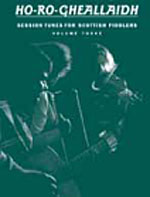 Ho-ro-gheallaidh Vol 3 Violin Sheet Music Songbook