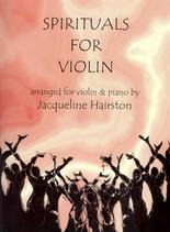 Spirituals For Violin Hairston Violin & Piano Sheet Music Songbook