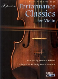 Popular Performance Classics For Violin Piano Acc Sheet Music Songbook