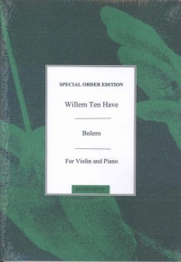 Have Bolero Op11 Violin & Piano Sheet Music Songbook