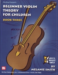 Beginner Violin Theory For Children Book 3 Sheet Music Songbook