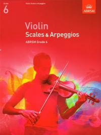 Violin Scales & Arpeggios Grade 6 Abrsm Sheet Music Songbook
