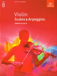 Violin Scales & Arpeggios Grade 8 Abrsm Sheet Music Songbook