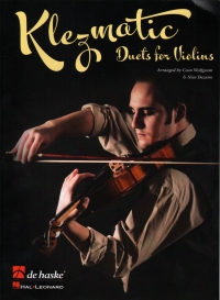 Klezmatic Duets For Violins Wolfgram/dezaire Sheet Music Songbook