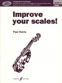 Improve Your Scales Violin Grade 4 Harris Sheet Music Songbook