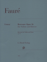 Faure Berceuse Op16 Rahmer Violin & Piano Sheet Music Songbook