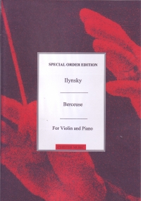 Ilyinsky Berceuse  Violin & Piano Sheet Music Songbook