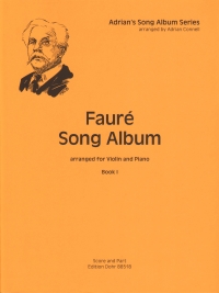 Faure Song Album Book 1 Violin & Piano Connell Sheet Music Songbook